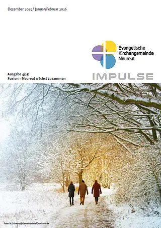 Titelseite Gemeindebrief „Impulse“ (Dezember 2025 bis Februar 2026) zum Thema Fusion - Neureut wächst zusammen